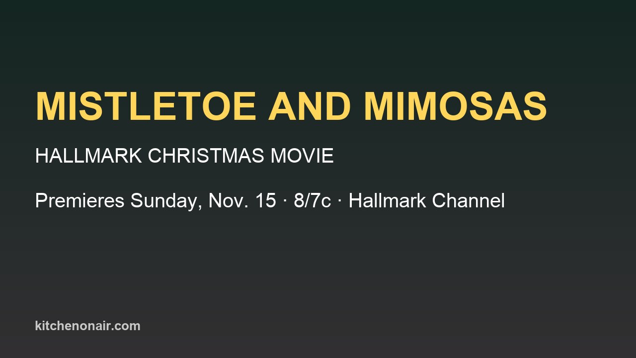Mistletoe and Mimosas Cast and Premiere Date