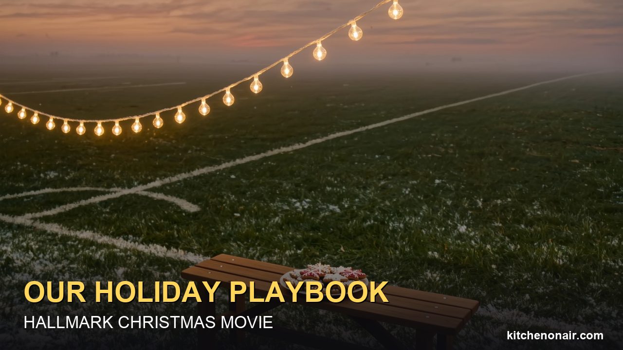 Our Holiday Playbook Cast and Premiere Date